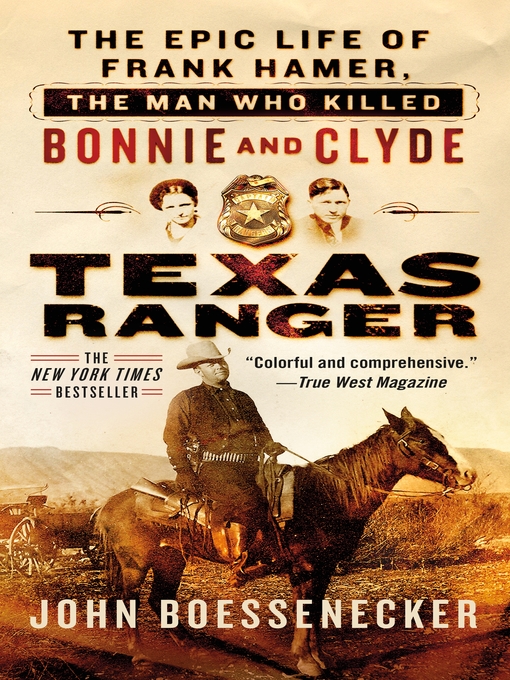 Title details for Texas Ranger by John Boessenecker - Wait list